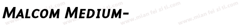 Malcom Medium字体转换